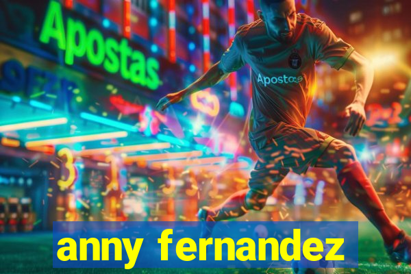 anny fernandez